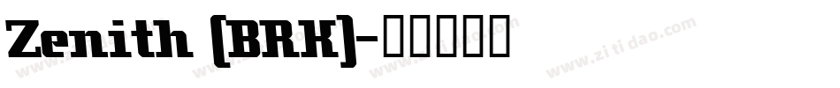 Zenith (BRK)字体转换